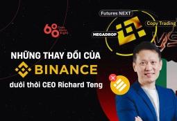 Những thay đổi của Binance dưới thời CEO Richard Teng
