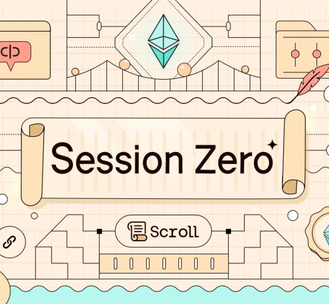 Scroll công bố chương trình điểm thưởng "Session Zero"